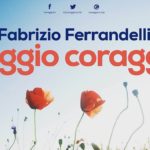 Al via #MaggioCoraggio, il tour de “I Coraggiosi” di Fabrizio Ferrandelli: sabato ad Agrigento